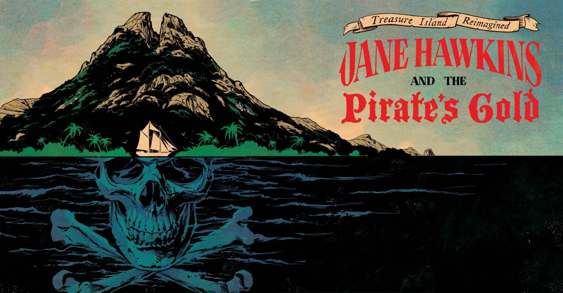 Treasure Island Reimagined: Jane Hawkins and the Pirate’s Gold