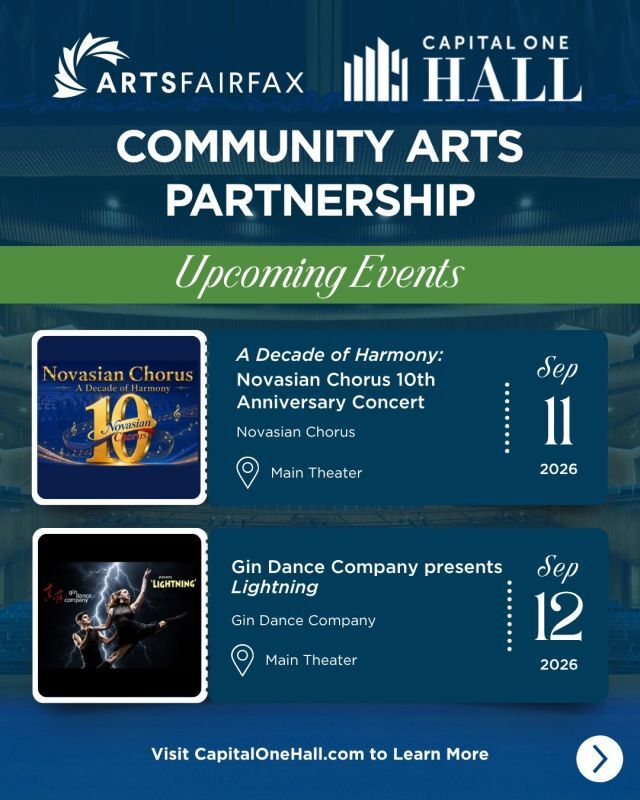 We're entering the month of September with an exciting lineup of events inaugurating Season VI of the Capital One Hall (@capitalonehall) Community Arts Partnership! 

🎶 Celebrate the universal language of music with Novasian Chorus (@novasianchorus) as it marks its 10th Anniversary in a spectacular evening of choral artistry, cultural exchange, and musical inspiration. 

🩰 Catch Gin Dance Company (@gindance) in their final performance featuring a thrilling new work, “Lightning,” Thang Dao's “Cloaked,” Shu-Chen Cuff's “That’s Mozart,” and a collaboration with Fairfax County Poet Laureate Angelique Palmer (@_uniqueangel_) in “Mirror of the Heart.” 

🎭️ Step into the spotlight with an electrifying evening of Broadway's greatest hits! You won't want to miss the Virginia Chamber Orchestra as they present the songs that defined American musical theatre. 

🎮️ Check out Good Beats Ensemble (@goodbeatsensemble) in their Capital One Hall debut with a classical crossover concert celebrating beloved video game music, featuring special guests Valentin Kovalev and Project Fusion. A night where gaming nostalgia meets symphonic artistry for music lovers and gamers alike. 

🎟️ Grab your tickets today at CapitalOneHall.com

#CapitalIOneHall #ArtsFairfax #FairfaxCountyArts #CommunityArtsPartnership