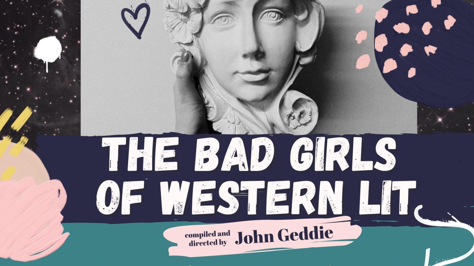 The Bad Girls of Western Lit