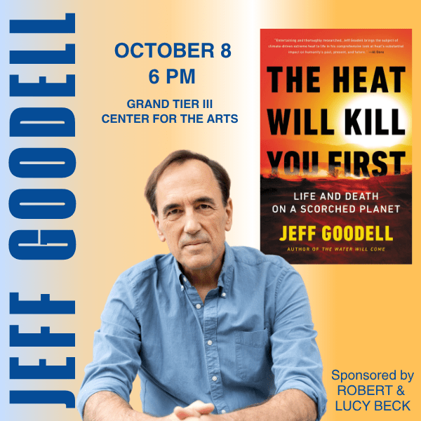 The Beck Environmental Lecture: Jeff Goodell