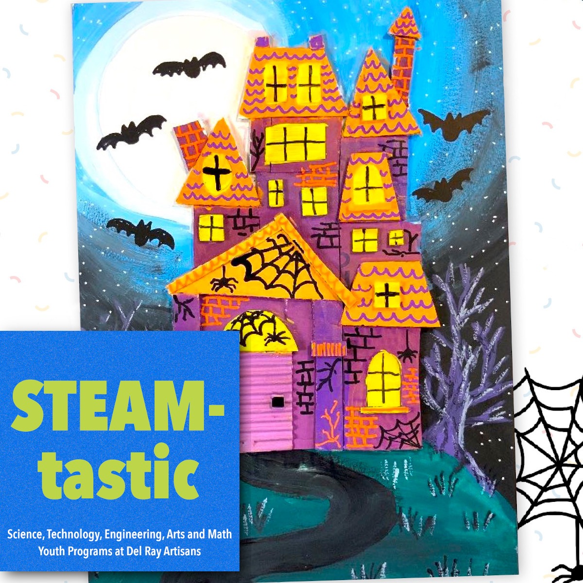 STEAM-tastic: Haunted Mansion (All Ages; Register by 10/14)