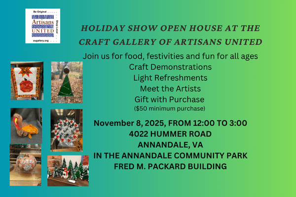 Open House: Holiday Show at The Craft Gallery of Artisans United