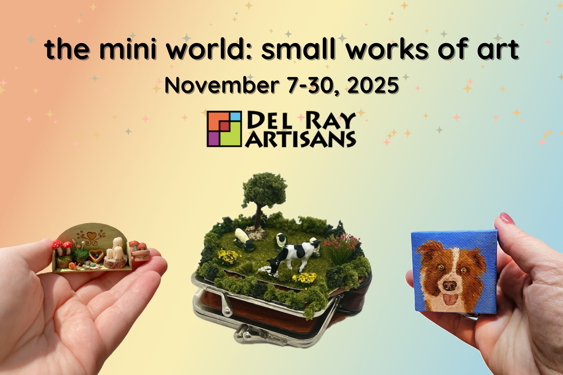 The Mini World: Small Works of ArtExhibit at Del Ray Artisans Gallery