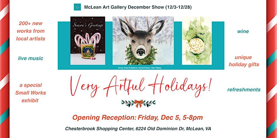 Very Artful Holidays – McLean Art Gallery December Reception