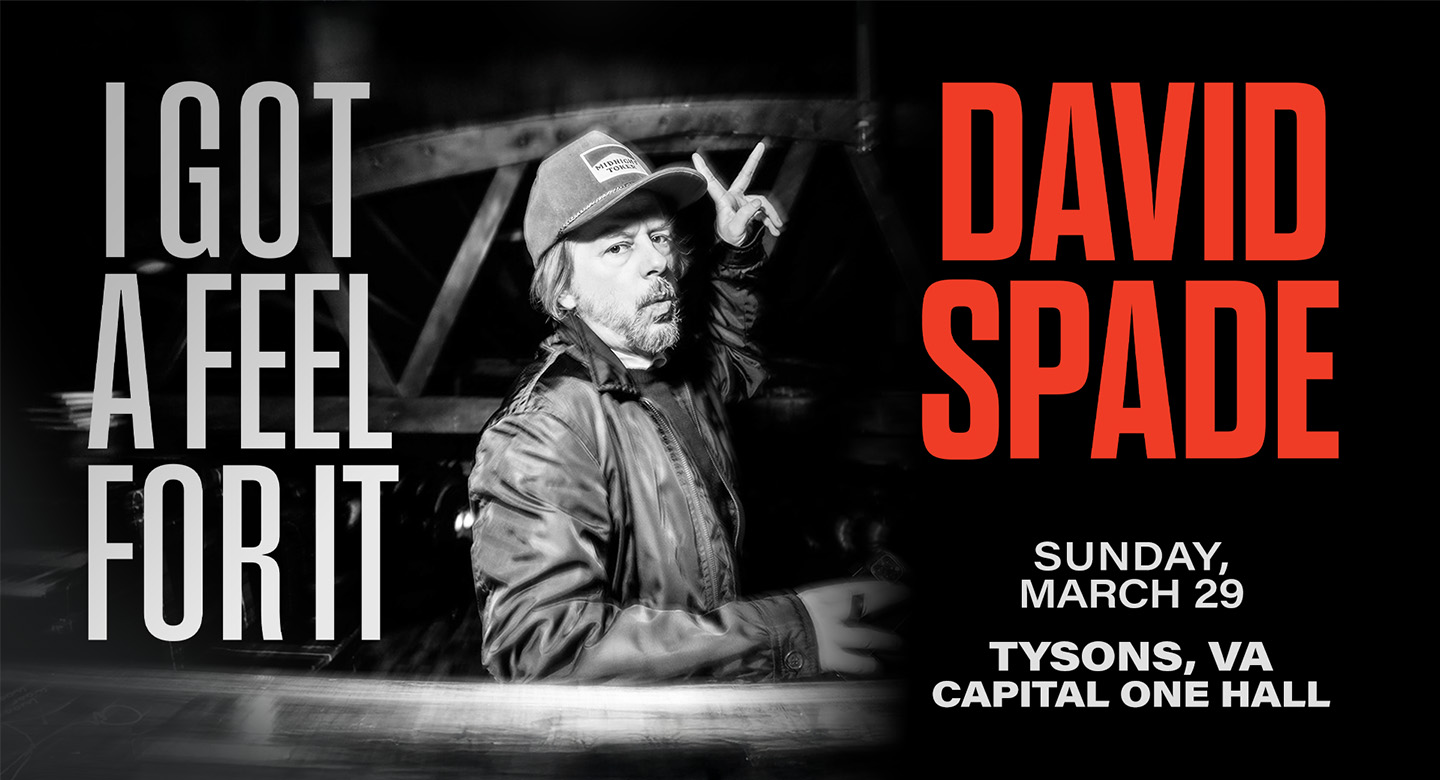David Spade: I Got A Feel For It