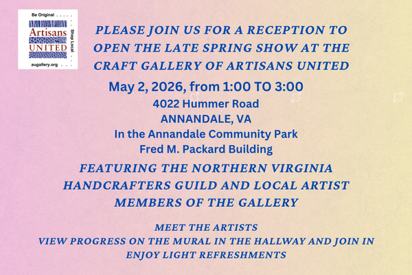Late Spring Show Opening Reception at The Craft Gallery of Artisans United