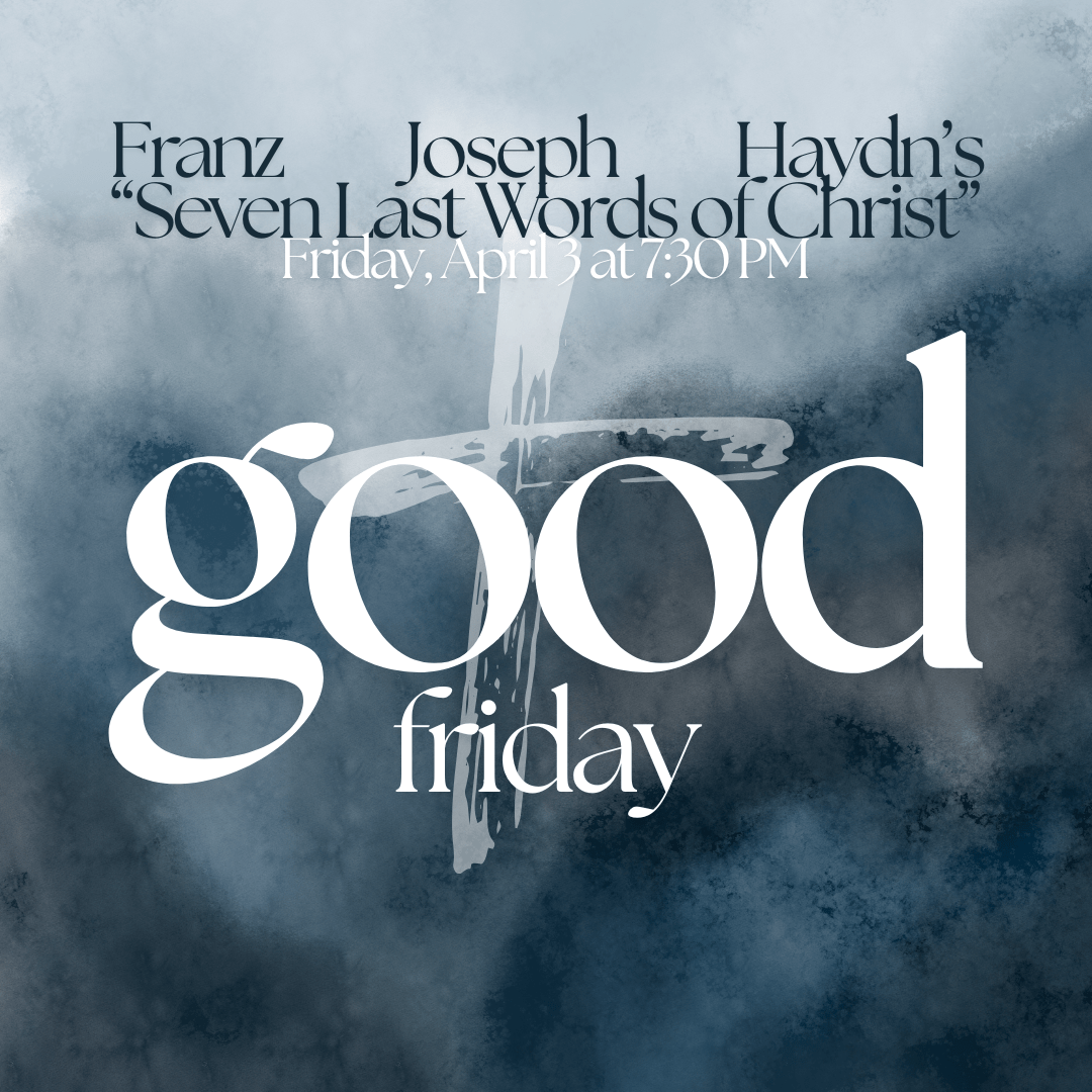 Westminster Presents: Music & Readings for Good Friday