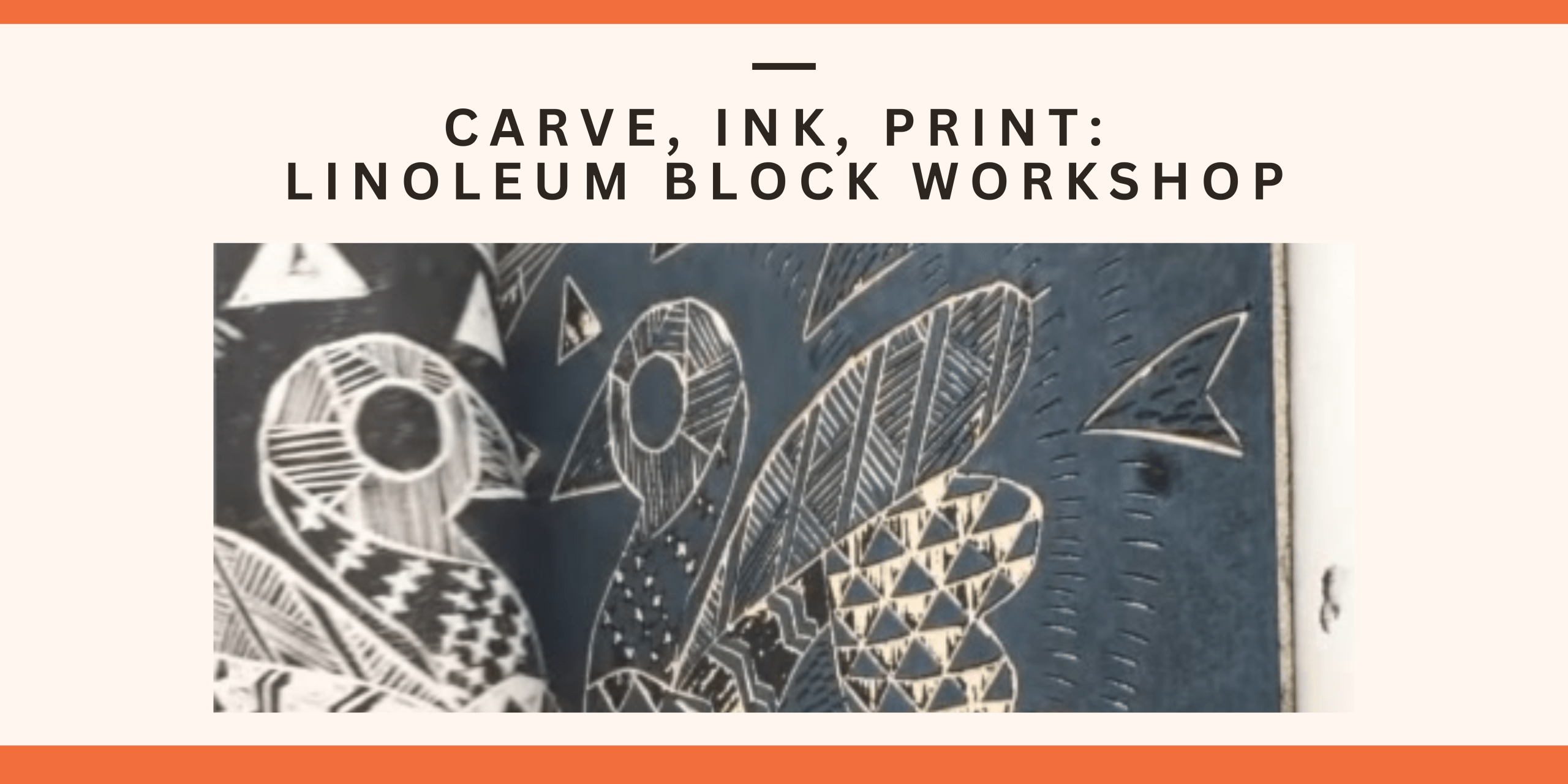 Linoleum Block Printing Class 