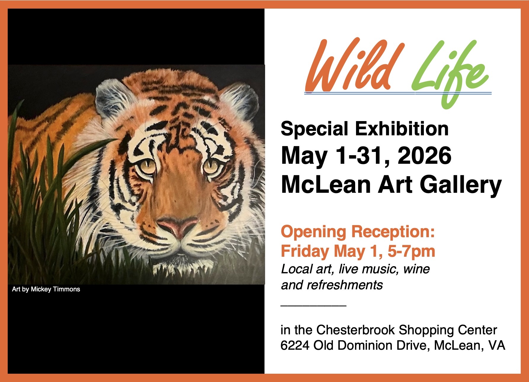 ‘Wild Life’ and May Show Opening Reception