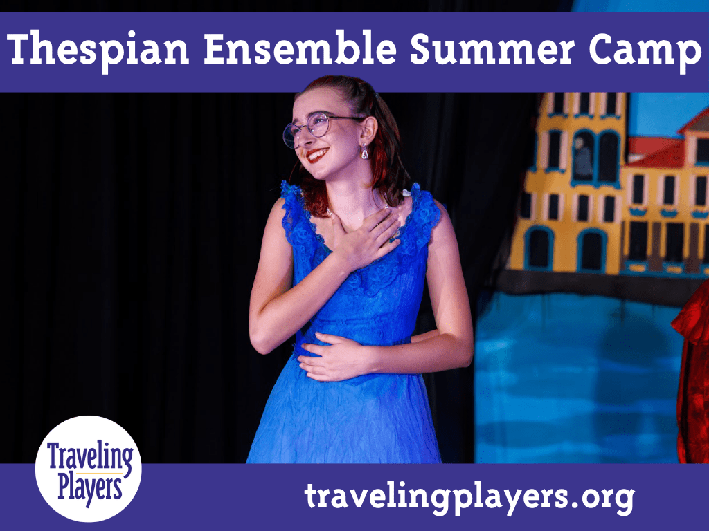 Thespian Ensemble Sleepaway Theater Camp