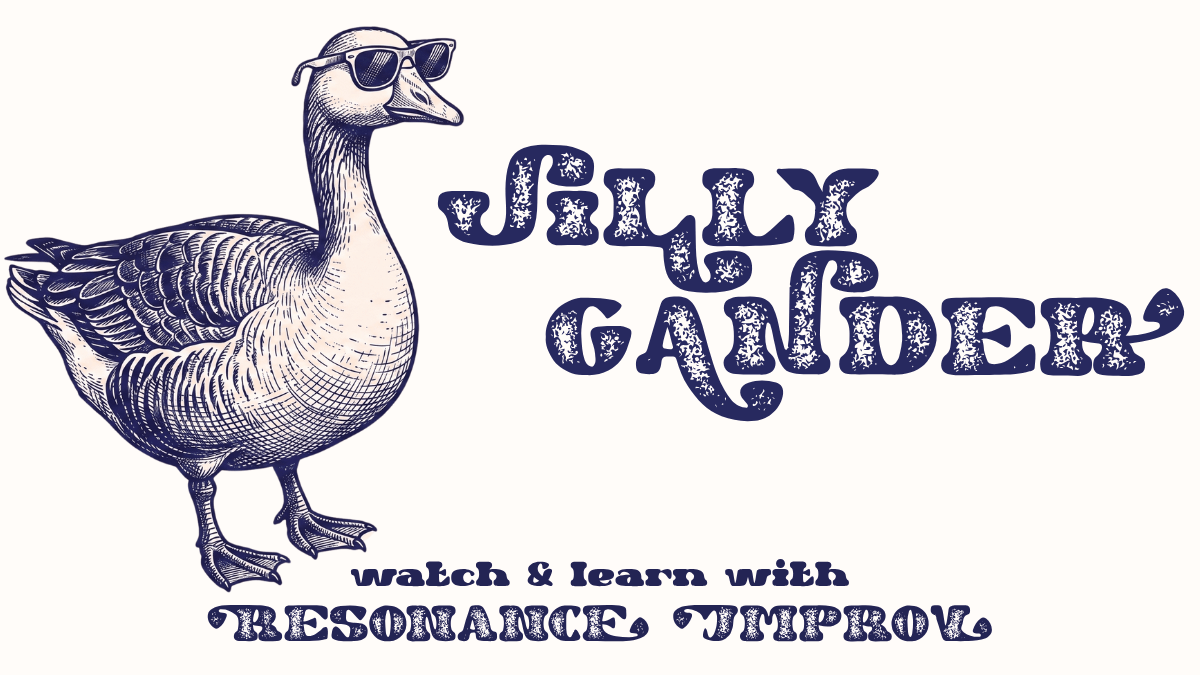 Sillygander: Improv Watch & Learn (Aug)