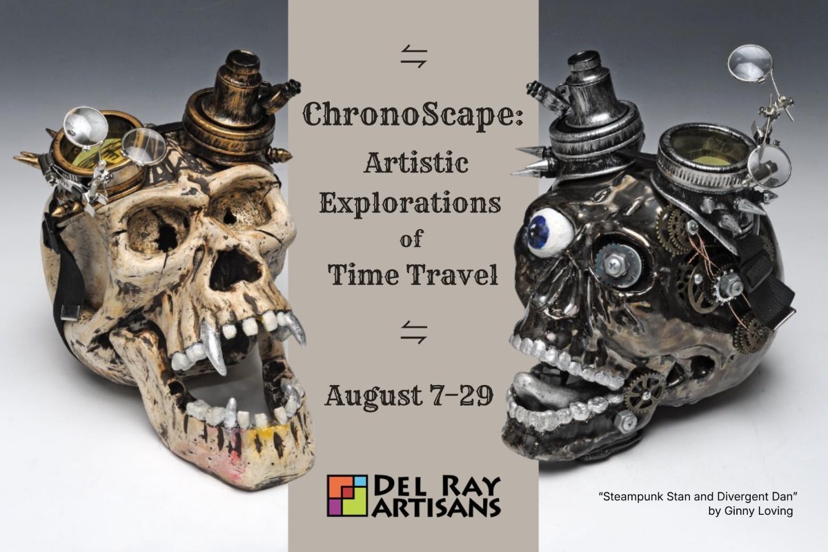 ChronoScape: Artistic Explorations of Time Travel Art Exhibit at Del Ray Artisans Gallery