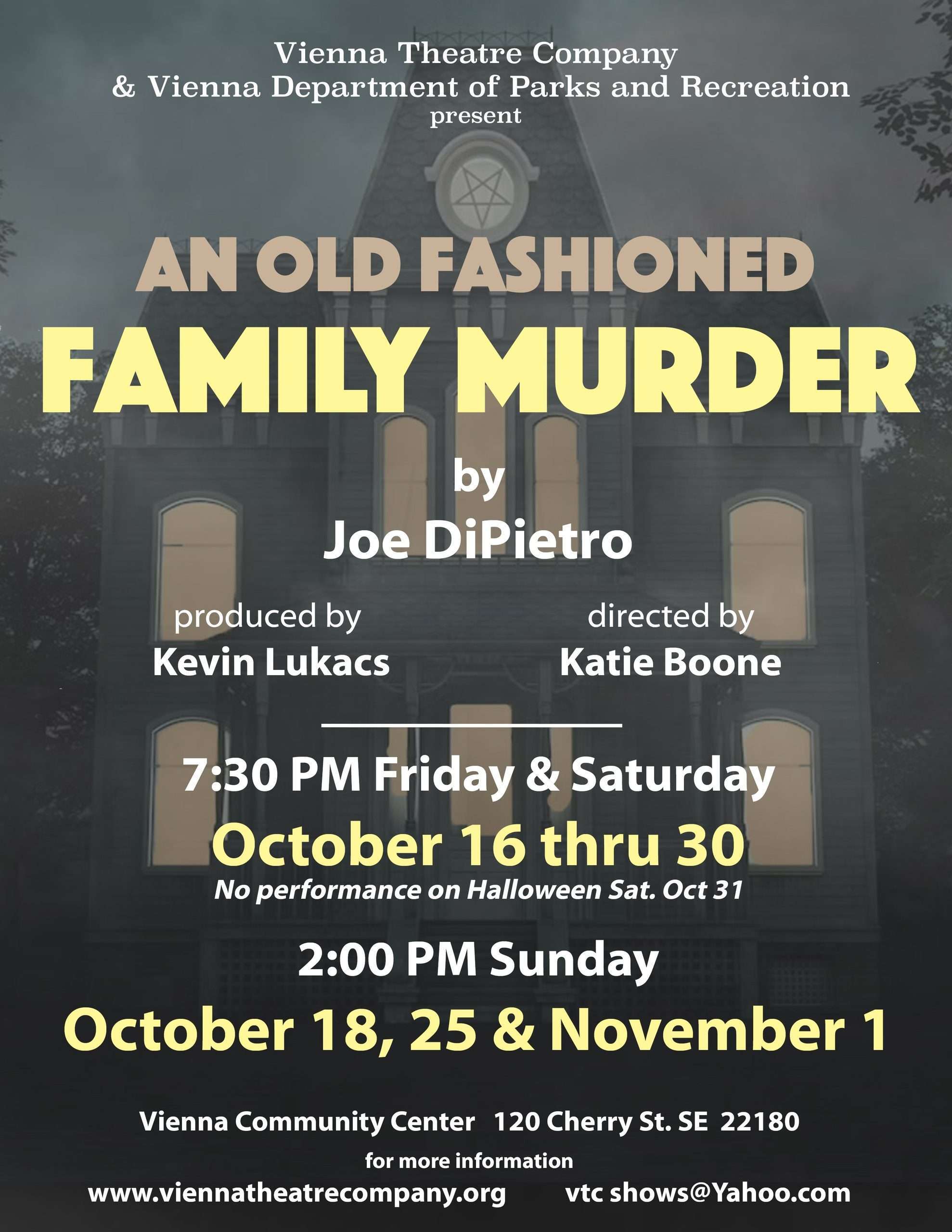 Vienna Theatre Company Presents: An Old-Fashioned Family Murder