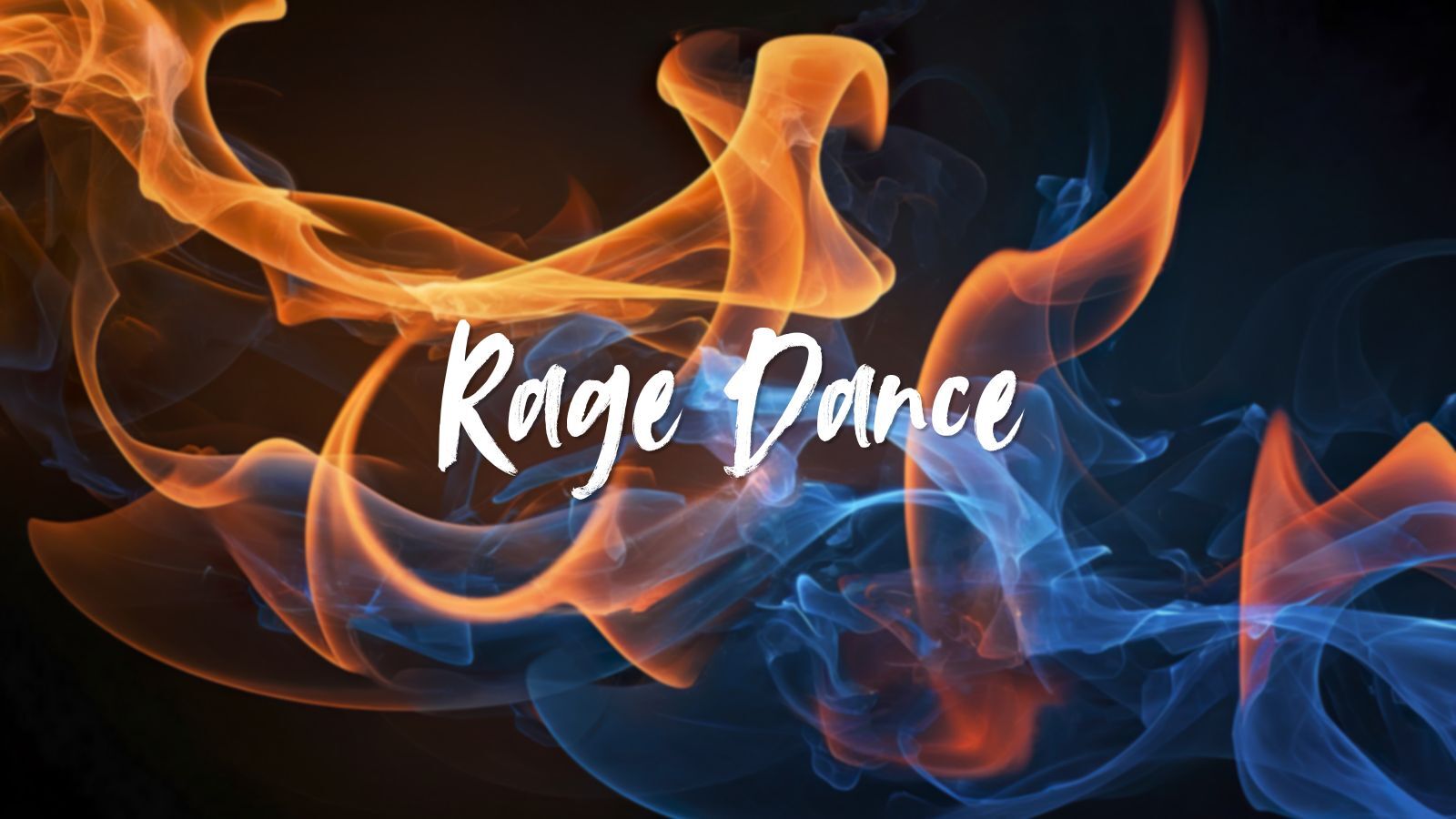 Rage Dancing